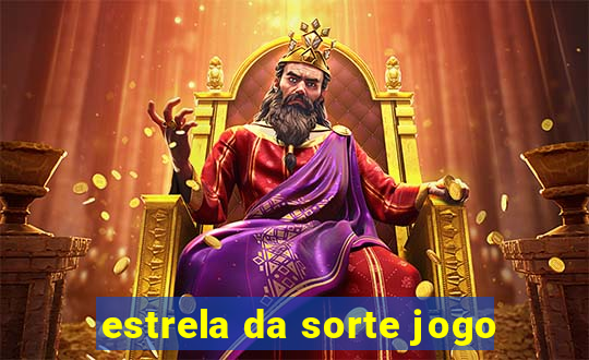 estrela da sorte jogo